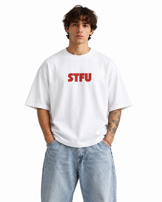 STFU | Oversized Tshirt