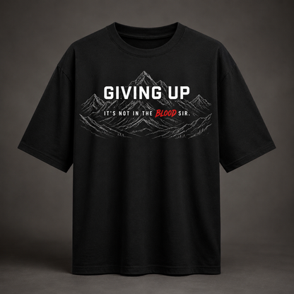 Never Give Up | Oversized Tee