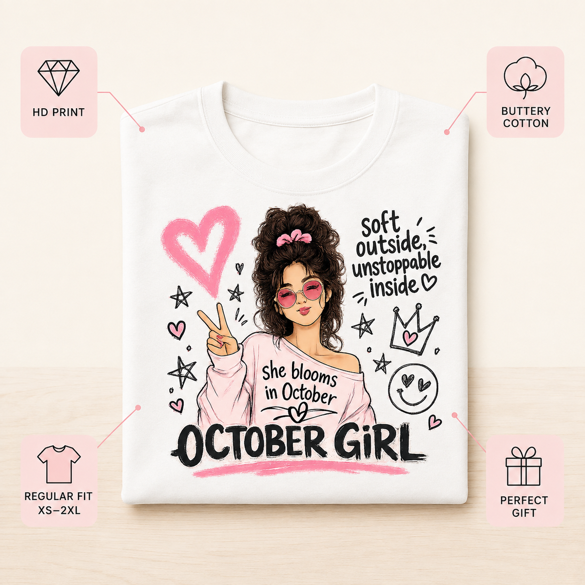 October Girl | Soft & Unstoppable Tshirt