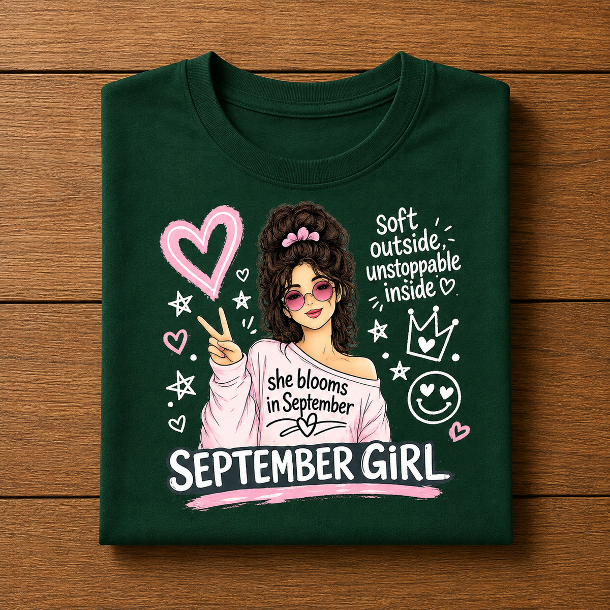 September Girl | Soft & Unstoppable Tshirt