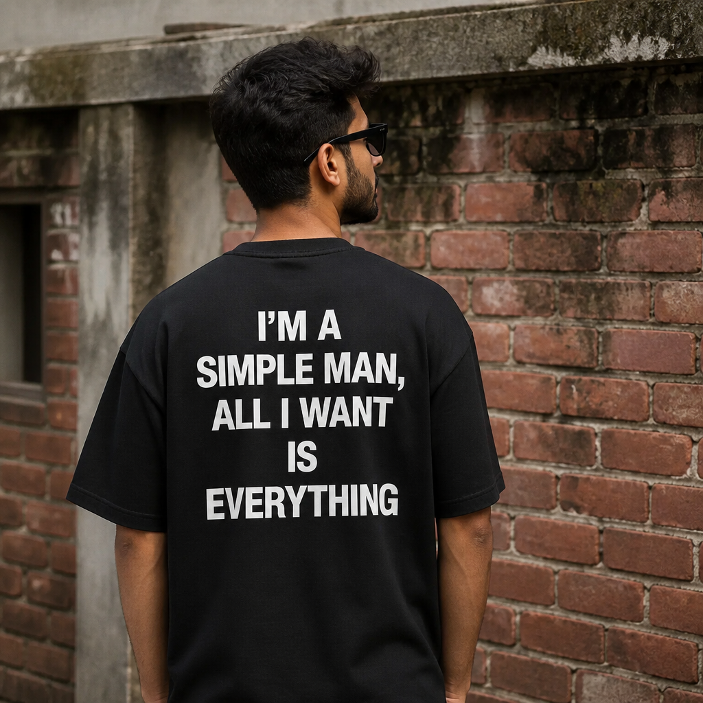 I Want Everything | Oversized T-shirt