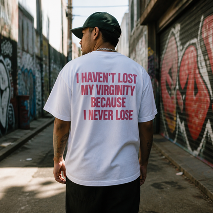 I Never Loose | Oversized Tshirt