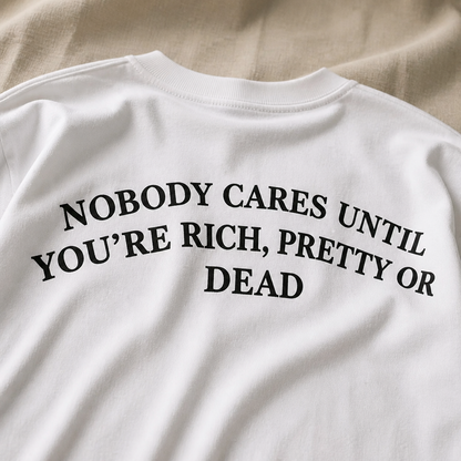Nobody Cares | Oversized Tshirt