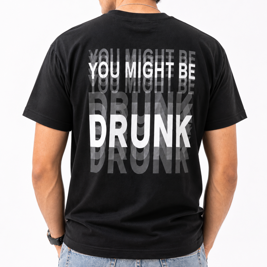 Close-up of the You Might Be Drunk print